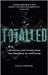 Totalled: Salvaging the Future from the Wreckage of Capitalism by Colin Cremin