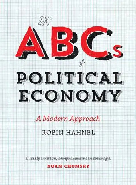 The Abcs Of Political Economy: A Modern Approach