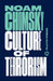 Culture of Terrorism by Noam Chomsky