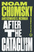 After The Cataclysm: The Political Economy of Human Rights by Noam Chomsky, Edward S. Herman