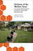Children of the Welfare State: Civilising Practices in Schools, Childcare and Families by Laura Gilliam