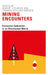 Mining Encounters: Extractive Industries in an Overheated World by Thomas Hylland Eriksen