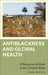 Antiblackness and Global Health: A Response to Ebola in the Colonial Wake by Lioba Hirsch