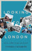 Looking to London: Stories of War, Escape and Asylum by Cynthia Cockburn