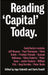 Reading Capital Today: Marx After 150 Years by Ingo Schmidt