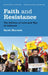 Faith and Resistance: The Politics of Love and War in Lebanon
