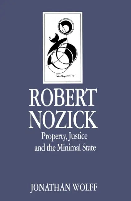 Robert Nozick by Jonathan Wolff