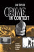 Crime in Context: A Critical Criminology of Market Societies by Ian Taylor