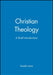 Christian Theology: A Brief Introduction by Gareth Jones
