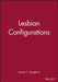 Lesbian Configurations by Renee C. Hoogland