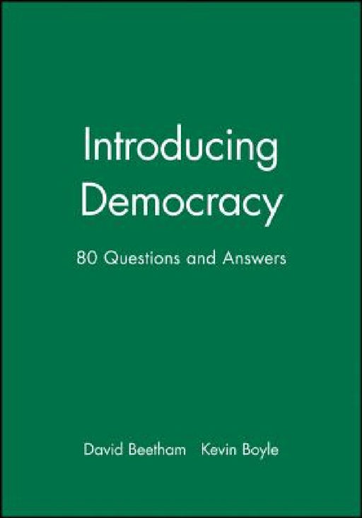 Introducing Democracy: Eighty Questions and Answers by David Beetham