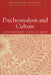 Psychoanalysis and Culture: Contemporary States of Mind by Rosalind Minsky