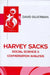 Harvey Sacks: Social Science and Conversation Analysis by David Silverman