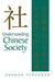 Understanding Chinese Society: Theory, History, Comparison by Norman Stockman
