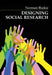Designing Social Research by Norman W. H. Blaikie