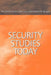 Security Studies Today by Terry Terriff