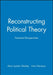 Reconstructing Political Theory: Feminist Perspectives by Editor: Mary Lyndon Shanley, Editor: Uma Narayan