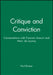 Critique and Conviction: Conversations with Francois Azouvi and Marc de Launay by Paul Ricoeur