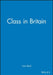 Class in Britain by Ivan Reid