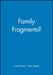 Family Fragments? by Carol Smart, Bren Neale