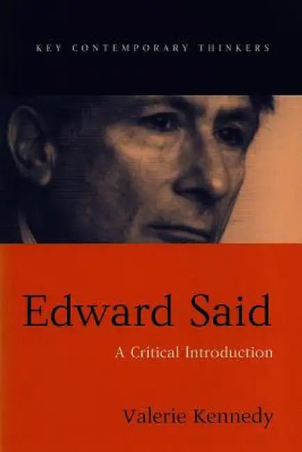 Edward Said: The Mass Media and Public Opinion by Valerie Kennedy