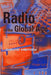 Radio in the Global Age by David Hendy