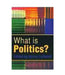 What Is Politics: The Activity and its Study by Adrian Leftwich