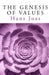 The Genesis of Values by Hans Joas