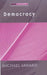 Democracy: Philosophy of Language by Michael Saward