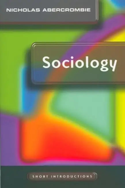 Sociology by Nicholas Abercrombie