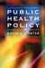 Public Health Policy by David Hunter