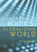 Comparative Politics in a Globalizing World by Jeffrey Haynes