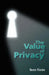 The Value of Privacy by Beate Rossler