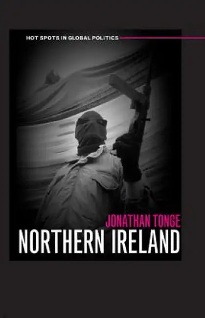 Northern Ireland by Jonathan Tonge