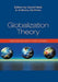 Globalization Theory: Approaches and Controversies by Anthony McGrew