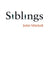Siblings: Sex and Violence by Juliet Mitchell