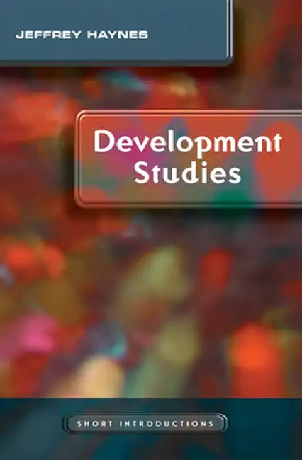 Development Studies by Jeffrey Haynes