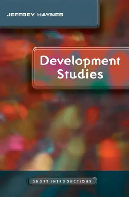 Development Studies by Jeffrey Haynes