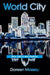 World City by Doreen Massey