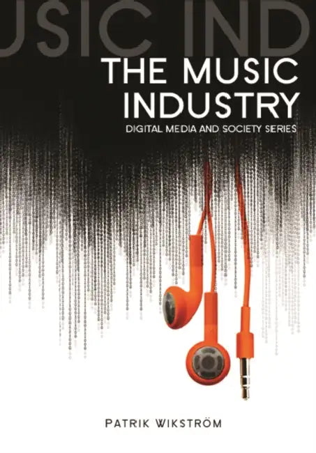 The Music Industry: Music in the Cloud by Patrik Wikstrom