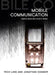 Mobile Phones and Mobile Communication by Rich Ling