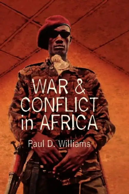War & Conflict in Africa by Paul D. Williams