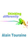 Thinking Differently by Alain Touraine