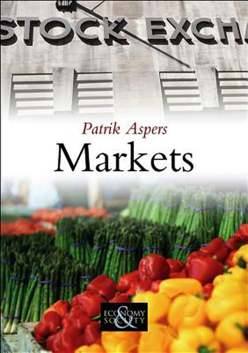 Markets by Patrik Aspers