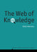 The Web of Knowledge: Encyclopedias and Authority in the Digital Age by Giota Alevizou