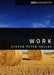 Work: A Critique by Steven Vallas