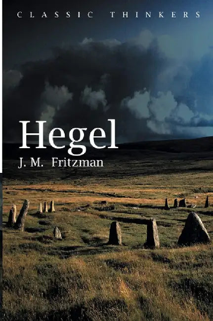 Hegel by J.M. Fritzman