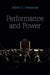 Performance and Power by Jeffrey C. Alexander