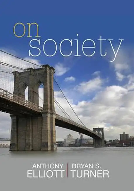 On Society by Anthony Elliott