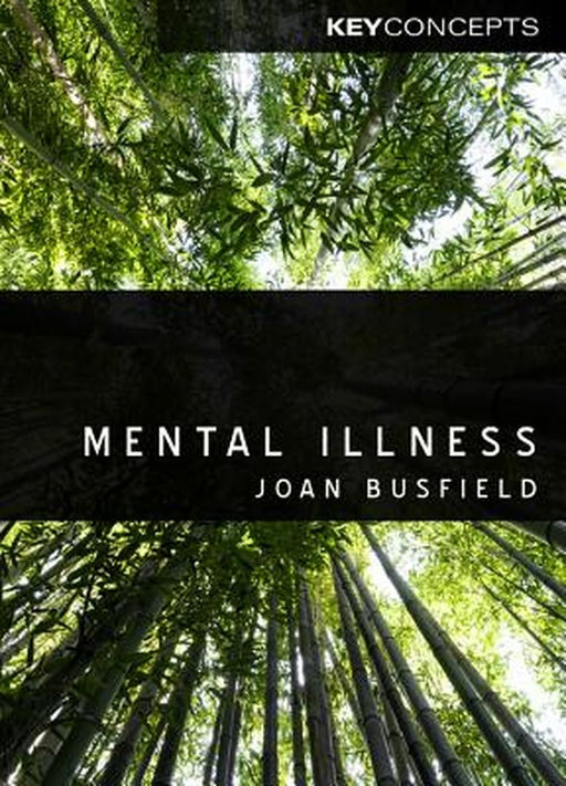 Mental Illness by Joan Busfield